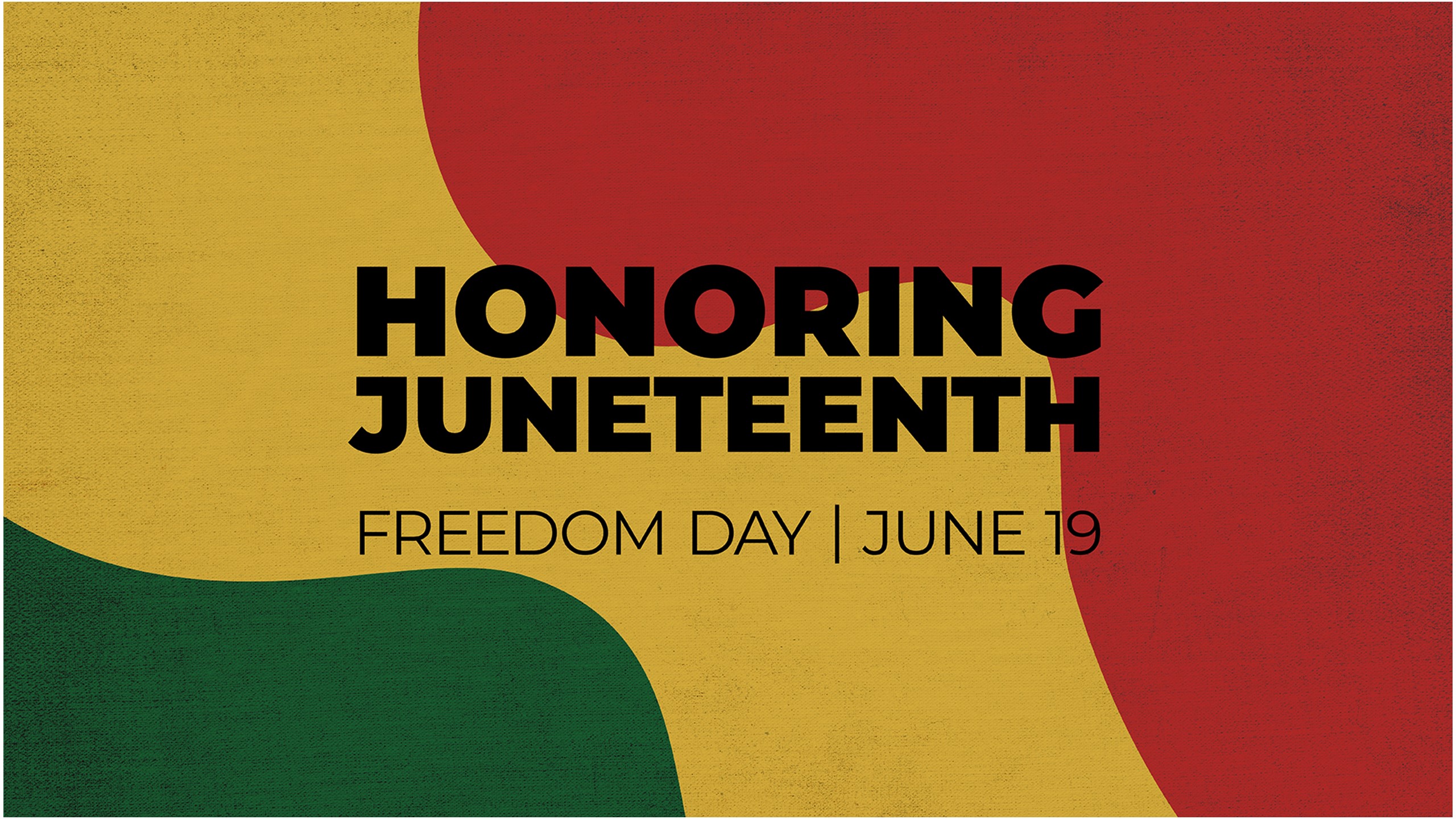 https://eurestcafes.compass-usa.com/IBM/PublishingImages/juneteenth_1920x1080%20digital%20signage-horz.jpg