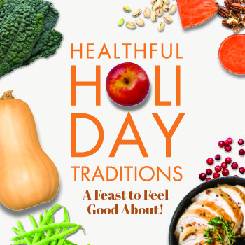 https://eurestcafes.compass-usa.com/Skyview/PublishingImages/November/2411_healthful_holiday_traditions_webfeature.jpg