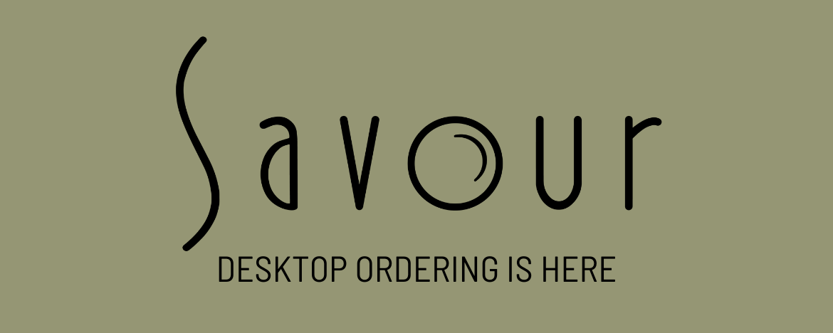 Savour Desktop Ordering.png