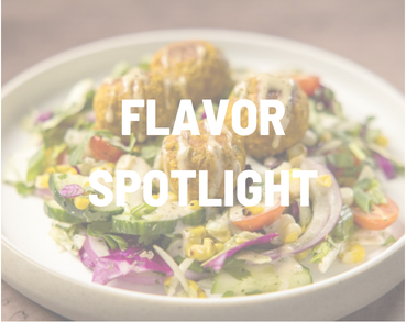 Flavor Spotlight